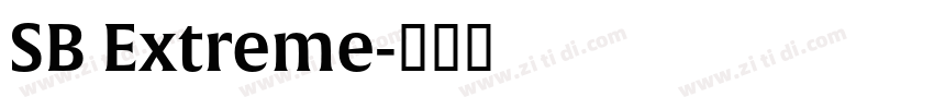 SB Extreme字体转换